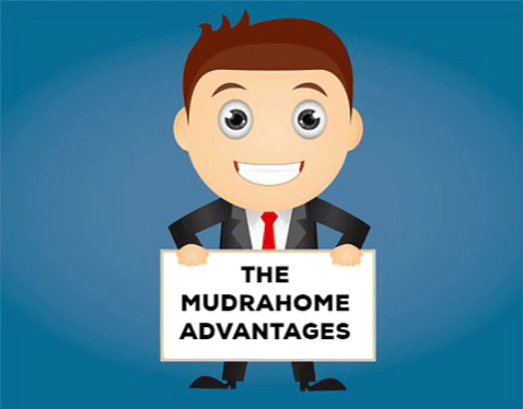 mudrahome-advantages