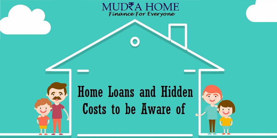 Home Loans and Hidden Costs to be Aware of