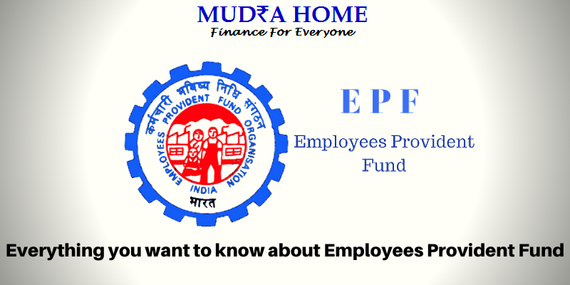 Everything you know about Employees Provident Fund