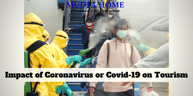 Impact of Corona Virus or Covid-19 on Tourism