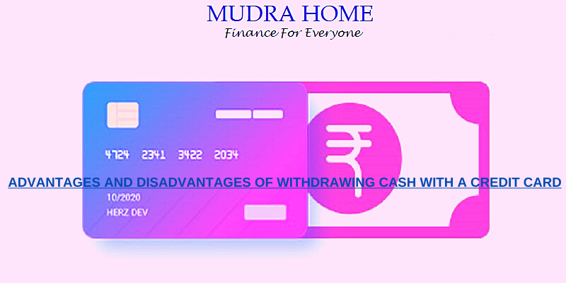 Advantages and disadvantages of withdrawing cash with a credit card