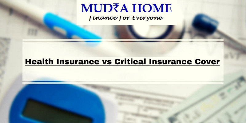 Health Insurance vs Critical Insurance Cover