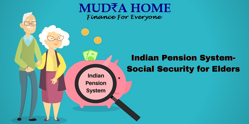 Indian Pension System - Social security for elders