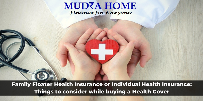 Family Floater Health Insurance or Individual Health Insurance: Things to consider while buying a Health Cover