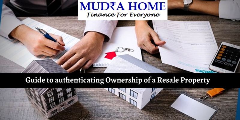 Guide to authenticating Ownership of a Resale Property
