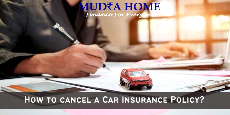 How to cancel a Car Insurance Policy?