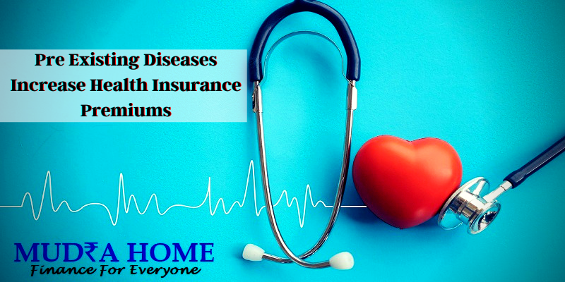 Pre Existing Diseases Increase Health Insurance Premiums
