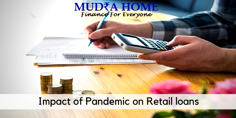 Impact of Pandemic on Retail loans