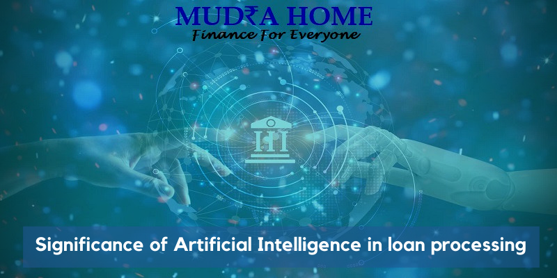 Significance of Artificial Intelligence in loan processing
