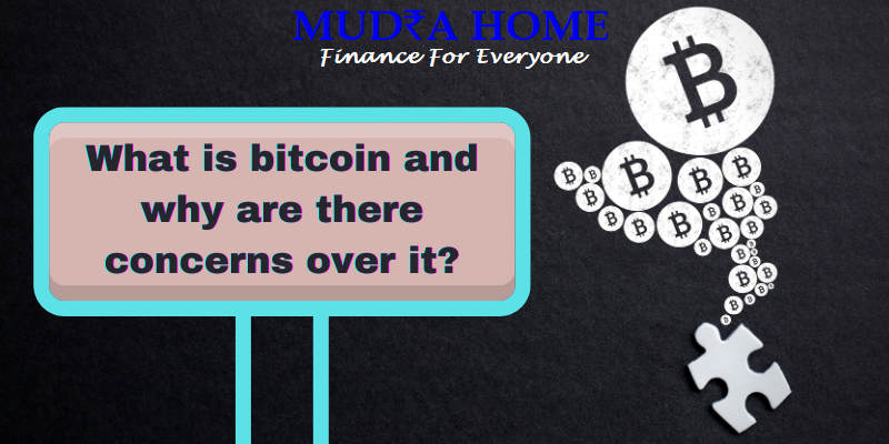 What is bitcoin and why are there concerns over it?