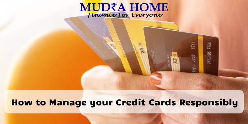 How to Manage your Credit Cards Responsibly