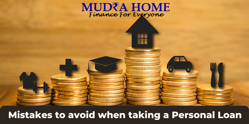 Mistakes to avoid when taking a Personal Loan