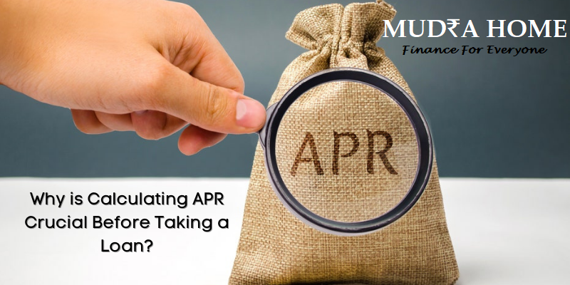Why is Calculating APR Crucial Before Taking a Loan?