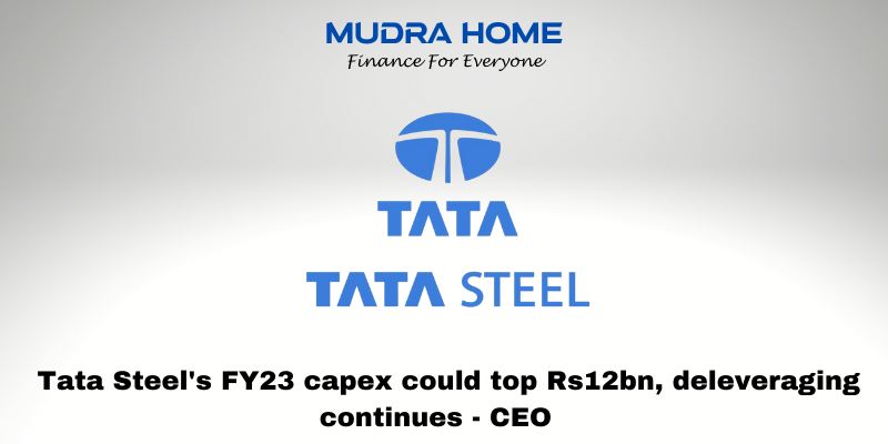 Tata Steel's FY23 capex could top Rs12bn, deleveraging continues - CEO