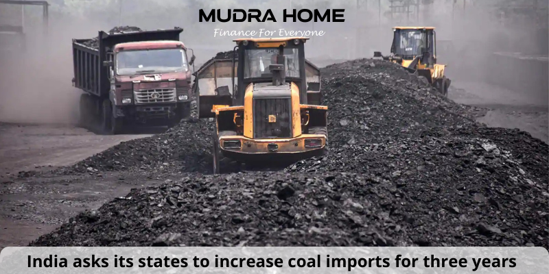 India asks its states to increase coal imports for three years