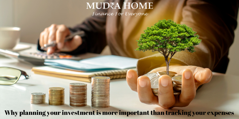 Why planning your investment is more important than tracking your expenses