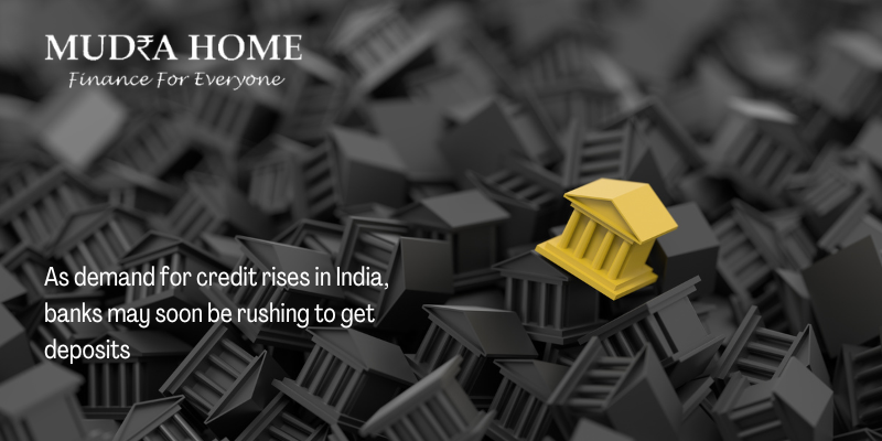 As demand for credit rises in India, banks may soon be rushing to get deposits