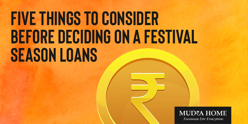 Five things to consider before deciding on a festival season loans