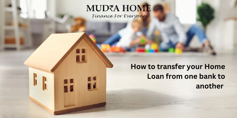 How to transfer your Home Loan from one bank to another